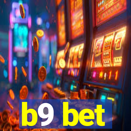 b9 bet